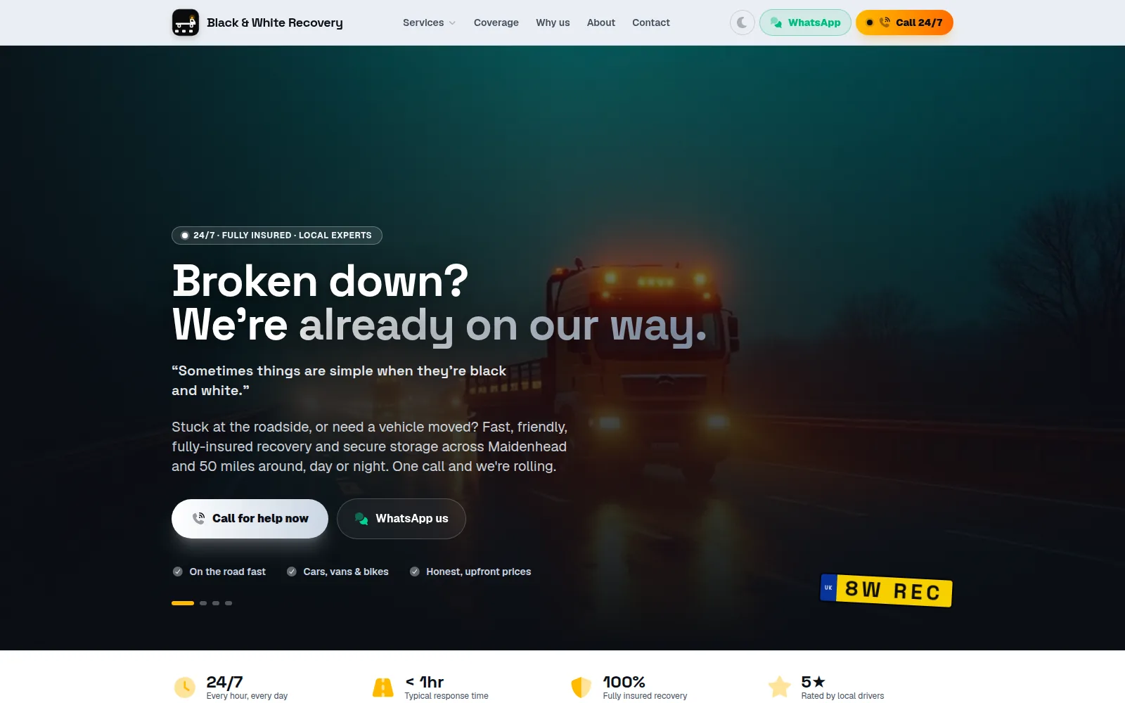 The Black & White Recovery home page: the headline Broken down? We're already on our way. over a recovery truck at night.